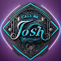 Call me Josh - @Callmejosh300 - Youtube