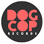 Dog Cop Records