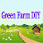 Green Farm DIY