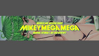 «Mikeymegamega» youtube banner