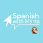 Spanish with Marta
