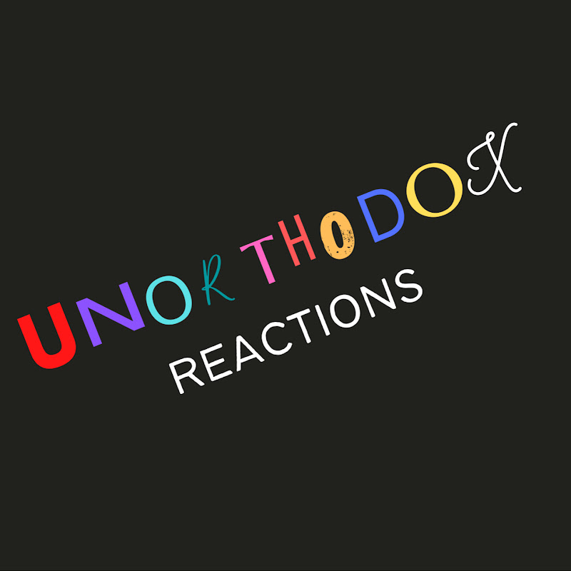 Unorthodox Reactions