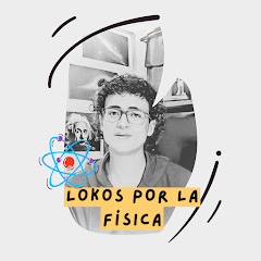 Lokos por la Física