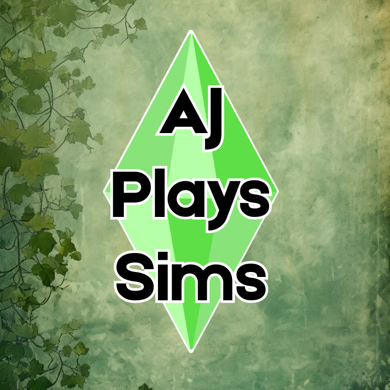 AJ Plays Sims