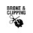 Broke & Clipping