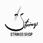 Strings Shop