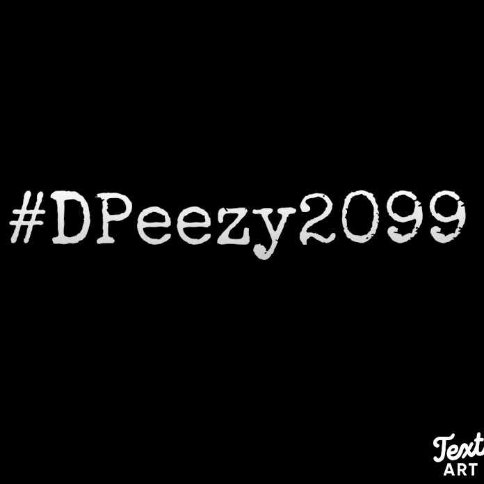 Dpeezy 2099 Net Worth & Earnings (2024)