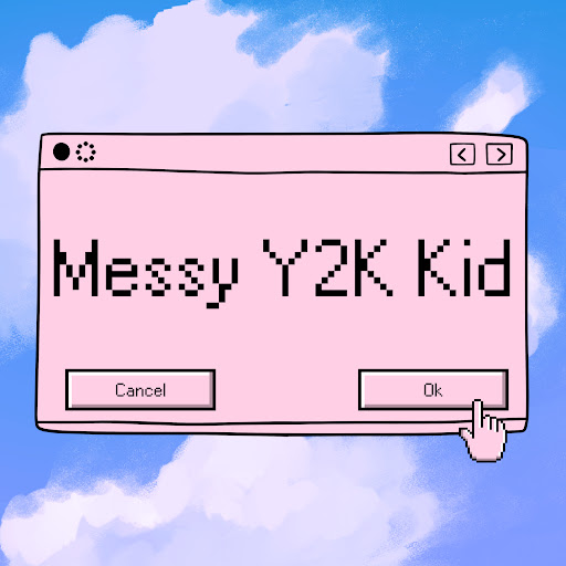 Messy Y2K Kid