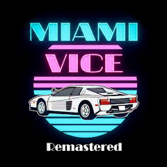 Miami Vice Remastered