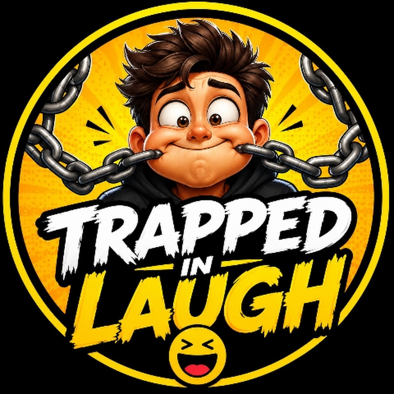 Trapped In Laugh
