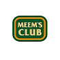 MEEM'S CLUB