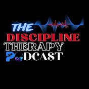 The Discipline Therapy Podcast