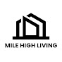 Mile High Living Real Estate logo