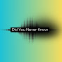 Did You Never Know logo