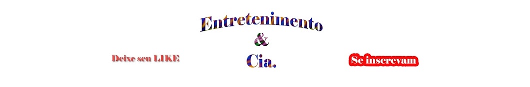 Entretenimento e Cia. YouTube kanalı avatarı