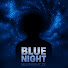 GEgWf8ZuWAU-channel-avatar-Blue Night