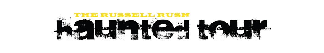 The Russell Rush Haunted Tour YouTube kanalı avatarı