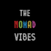 The Nomad Vibes