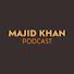 vZswuxIha8c-channel-avatar-The Majid Khan Podcast