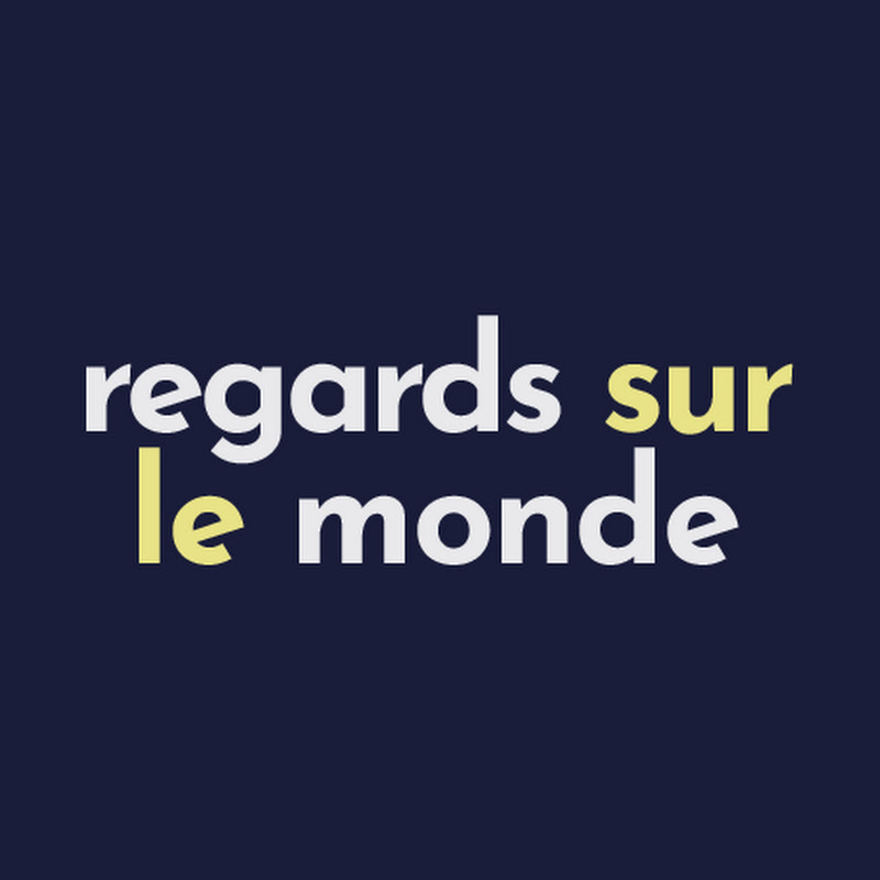Regards sur le monde | Documentaires & reportages