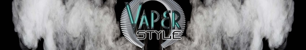 Vaper Style Avatar channel YouTube 