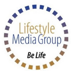 Lifestyle Media Group - BE LIFE!