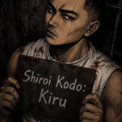 Shiroi Kodo: KIRU