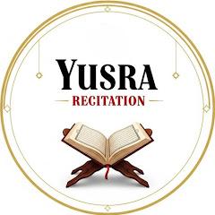 Yusra Recitation