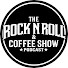 4CPt1D8xTTI-channel-avatar-The Rock N' Roll & Coffee Show