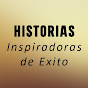 Historias Inspiradoras de Exito Podcast logo
