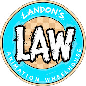 Landon’s Animation Wheelhouse