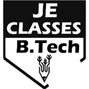 JE CLASSES BTech