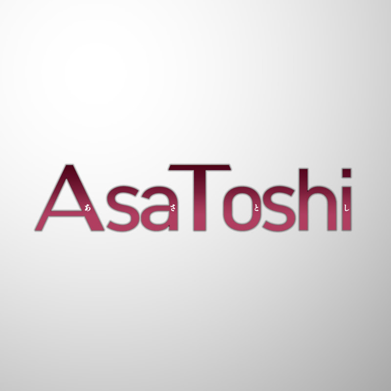 AsaToshi_2nd YouTubeチャンネル画像