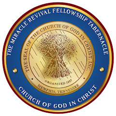 MIRACLE REVIVAL FELLOWSHIP TABERNACLE COGIC
