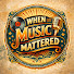 0WyVFSu4STA-channel-avatar-When Music Mattered
