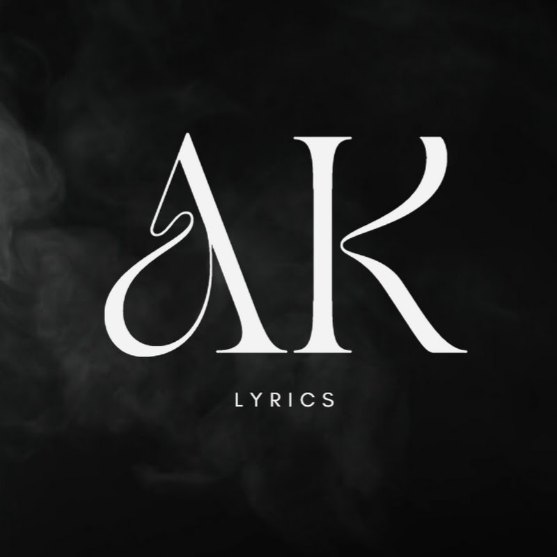AK Lyrics