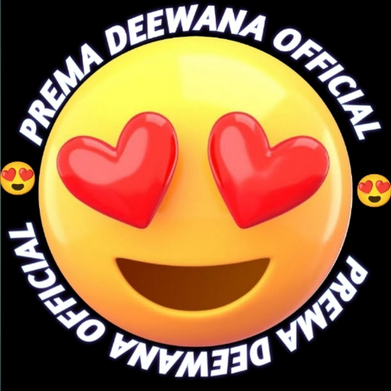 PREMA DEEWANA OFFICIAL
