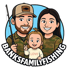 Banks Family Fishing