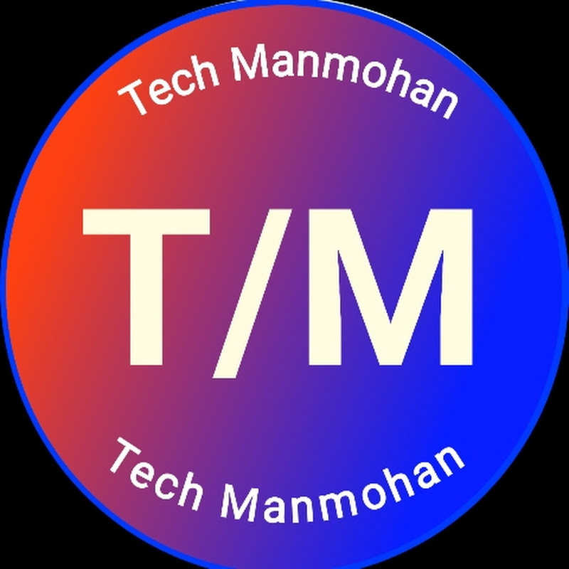 Tech Manmohan
