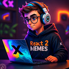 React 2 Memes