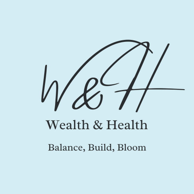 Wealth&Health