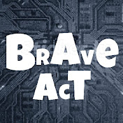 Braveact