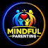 l_CSjxEC1rM-channel-avatar-Mindful Parenting. 💞