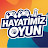 HayatımızOyun