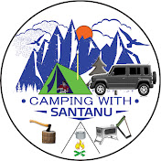 Camping With Santanu