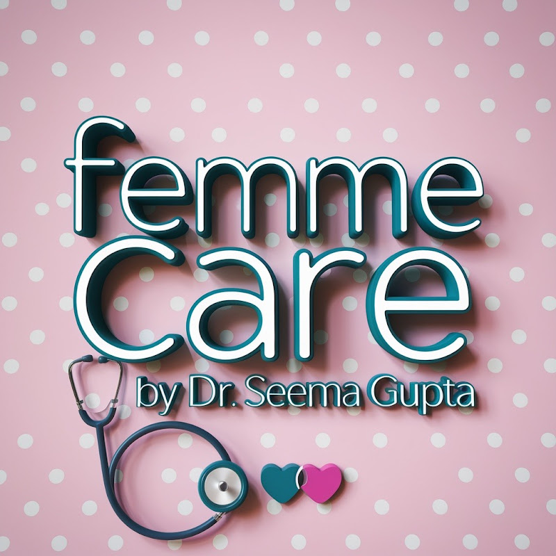 Femme Care by Dr. Seema Gupta
