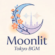 Moonlit Tokyo BGM