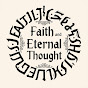 Faith & Eternal Thought