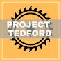 Project Tedford