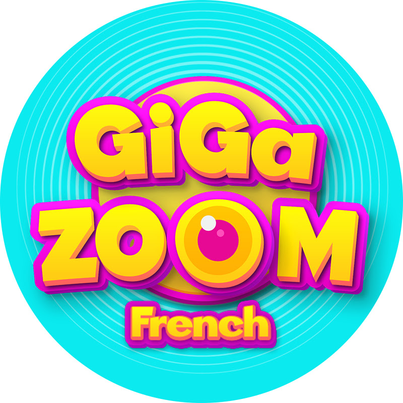 Gigazoom French